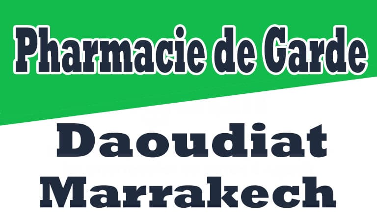 Pharmacie de Garde Marrakech Daoudiat